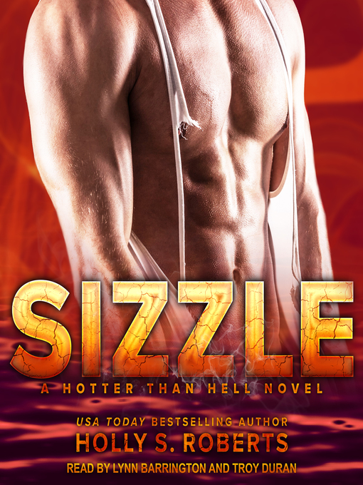 Title details for Sizzle by Holly S. Roberts - Wait list